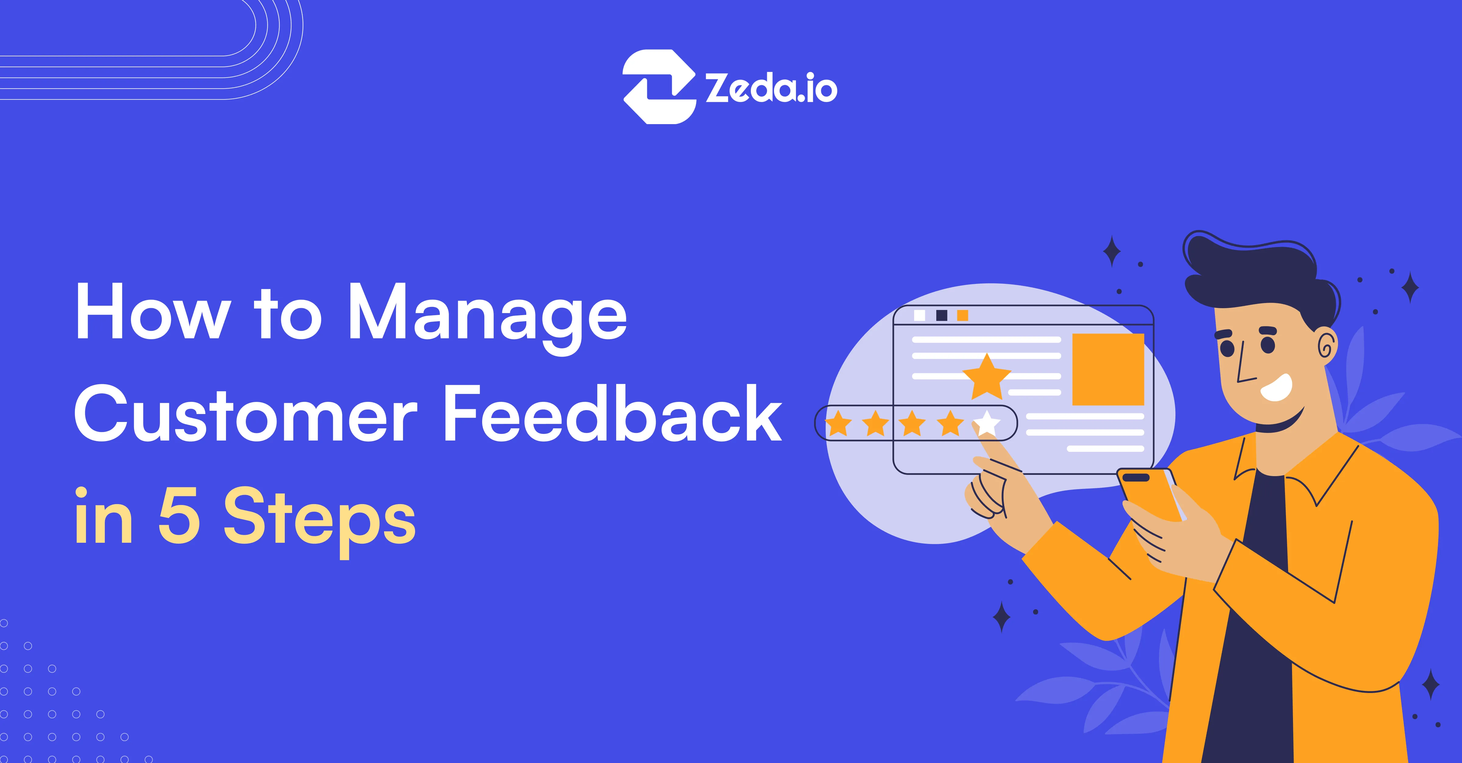 How to Manage Customer Feedback in 5 Steps