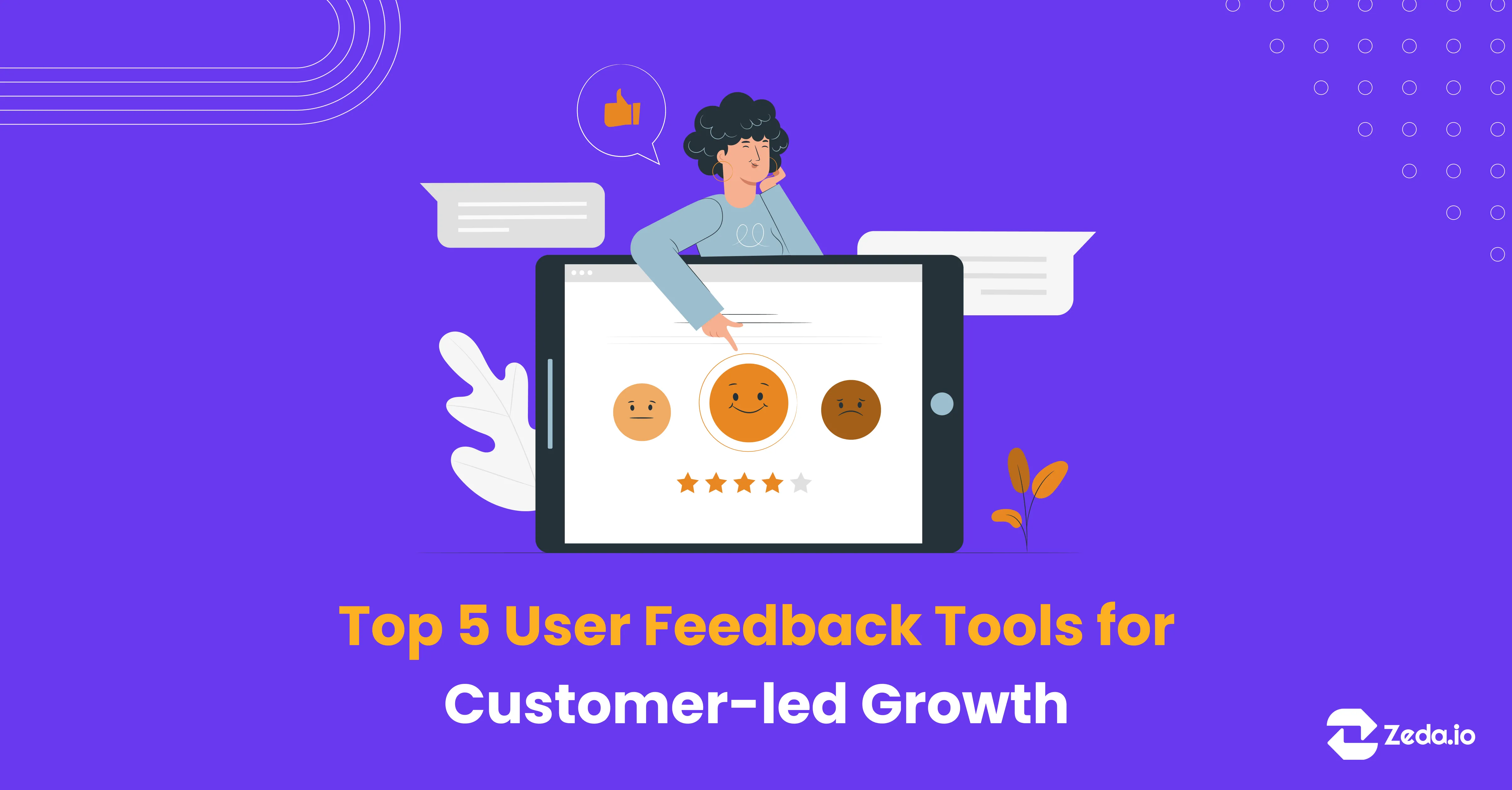 Top 5 User Feedback Tools for Customer-led Growth